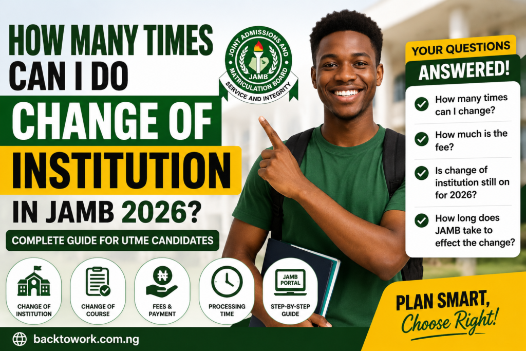 How Many Times Can I Do Change of Institution in JAMB 2026?